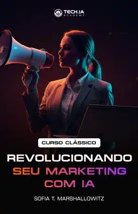 Curso Revolucionando seu Marketing com IA